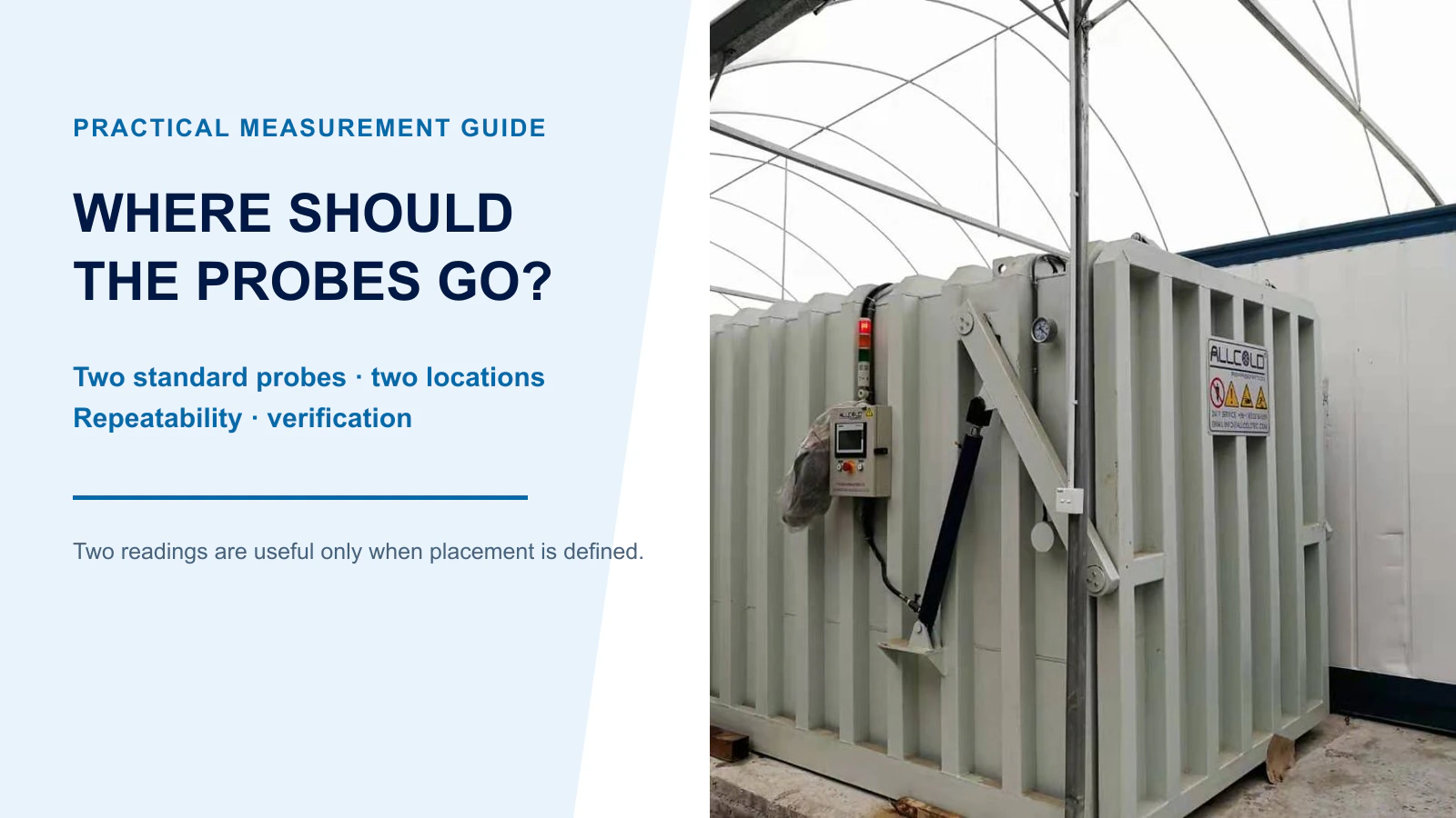 Where Should Two Product Temperature Probes Go in a Vacuum Cooler?